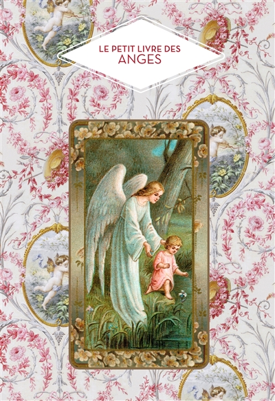 Le Petit Livre Des Anges