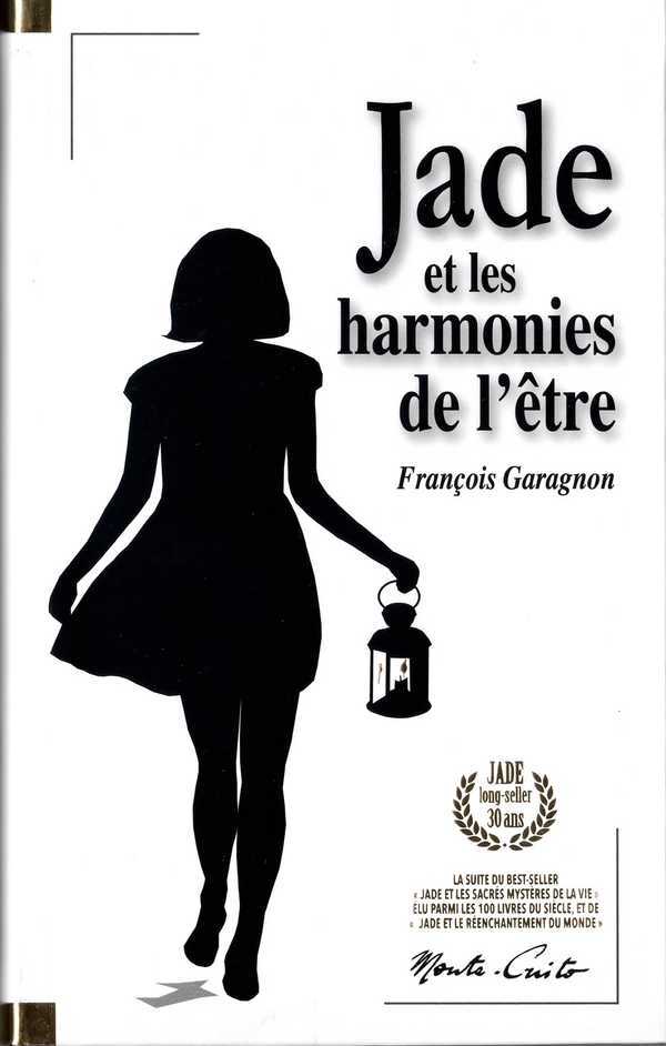 Jade et les harmonies de l'être