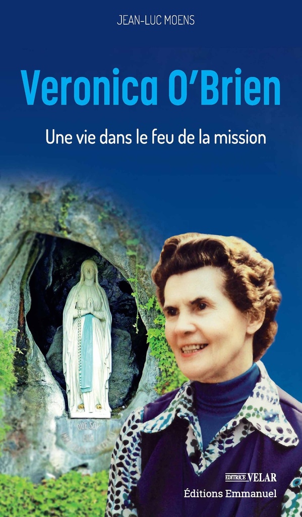 Veronica O'Brien : Une vie dans le feu de la mission